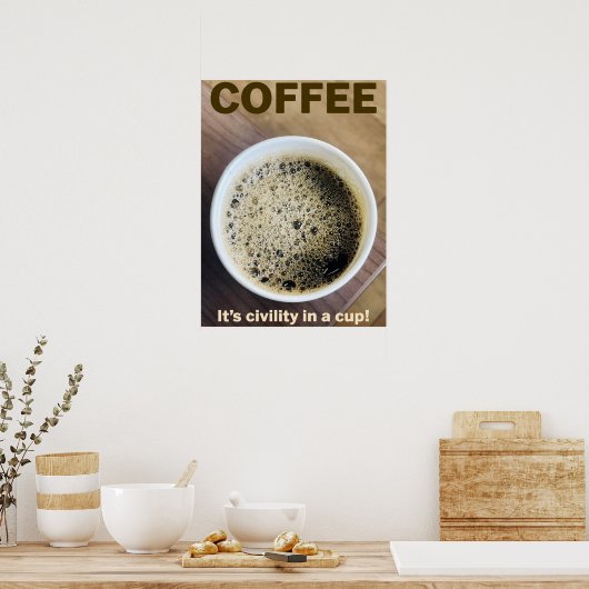 Office Poster - "Coffee - It's Chility in a cup" ポスター (キッチン)
