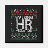 Office Ugly Christmas Funny Walking Hr Violation W マグネット (正面)