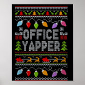 Office Yapper Ugly Sweater Christmas  ポスター (正面)