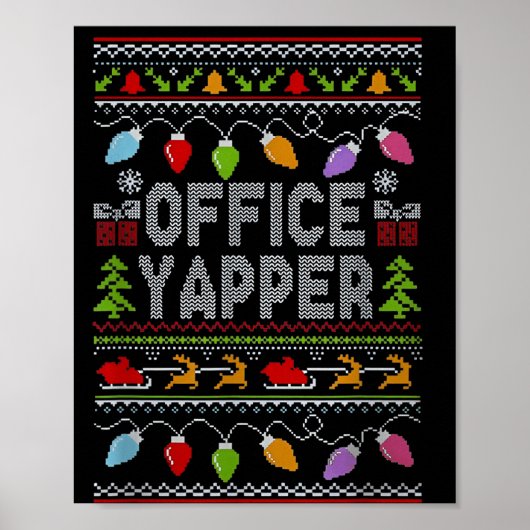 Office Yapper Ugly Sweater Christmas  ポスター (正面)
