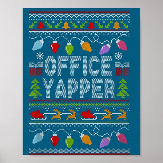Office Yapper Ugly Sweater Christmas  ポスター (正面)