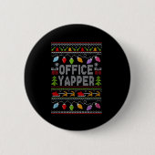 Office Yapper Ugly Sweater Christmas 缶バッジ (正面)