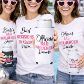 Official Bad Influence Custom Bachelorette Party スリム缶クーラー