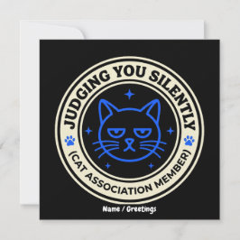 Official Cat Association Member Judging You Silen 招待状