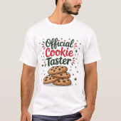 Official Cookie Taster Christmas Baking Holiday Tシャツ (正面)
