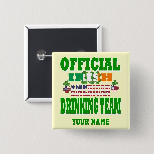 Official   Irish American drinking team 缶バッジ (正面&裏面)