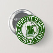 Official Irish Drinking Team Funny St Paddys Day 缶バッジ (正面&裏面)
