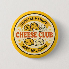 Official Member of the Cheese Club Name gift 缶バッジ