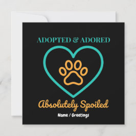 Official Rescue Pet Badge Adopted Adored & Spoiled 招待状