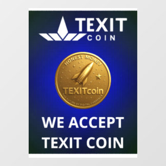Official Texit Coin Logo We Accept Texit Coin ウィンドウサイン