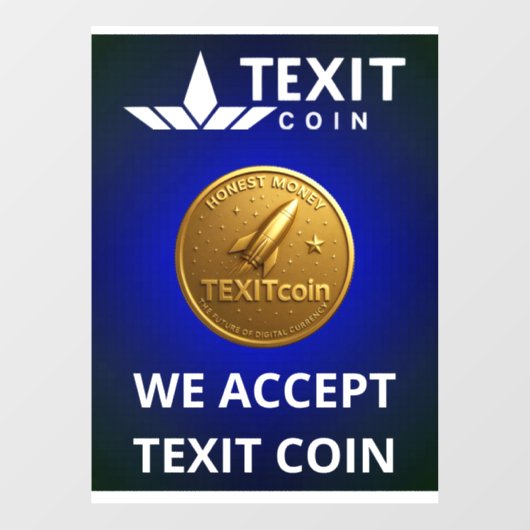 Official Texit Coin Logo We Accept Texit Coin ウィンドウサイン (シート)