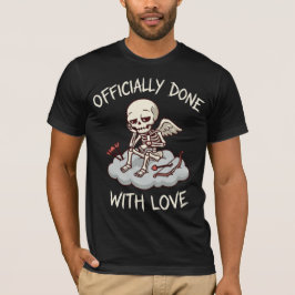Officially Done With Love Skeleton Cupid Design Tシャツ
