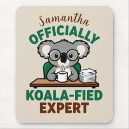 Officially Koala-fied Expert Funny Coffee Pun マウスパッド