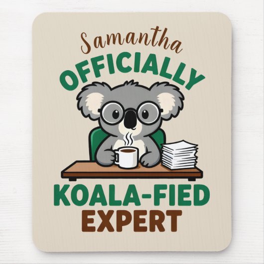 Officially Koala-fied Expert Funny Coffee Pun マウスパッド (正面)