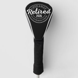 Officially Retired 2026 Not My Problem Anymore ゴルフヘッドカバー