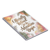 Officially Retired – Let the Adventure Begin ノートブック (右側)