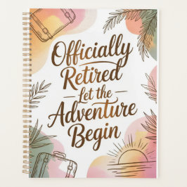 Officially Retired – Let the Adventure Begin プランナー手帳
