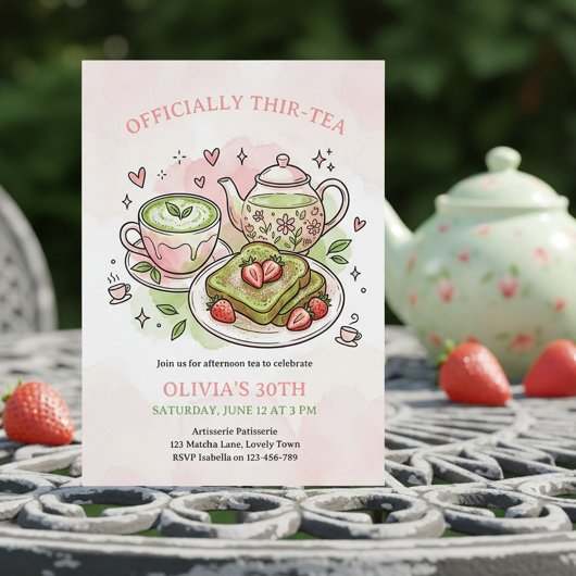 Officially Thir-Tea Matcha Tea Party 30th Birthday 招待状