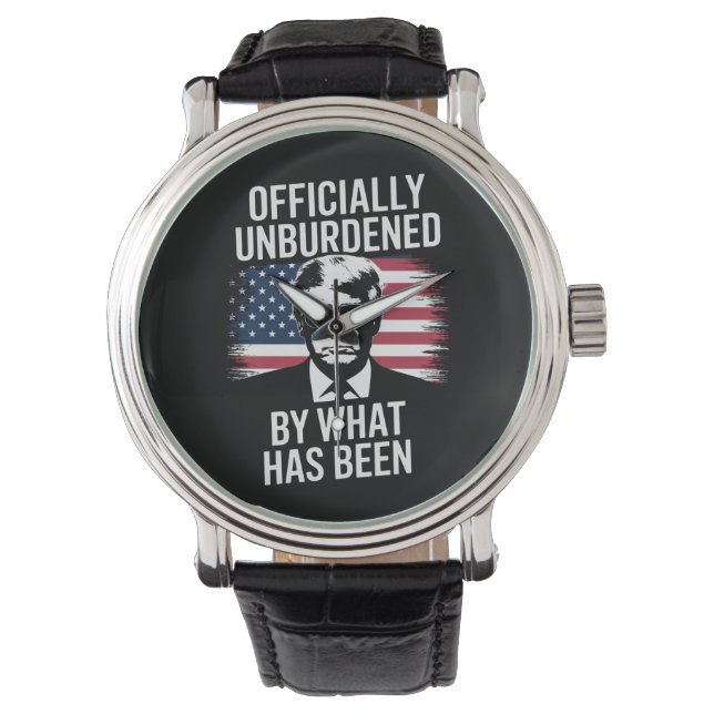 Officially Unburdened By What Has Been Trump  腕時計 (正面)