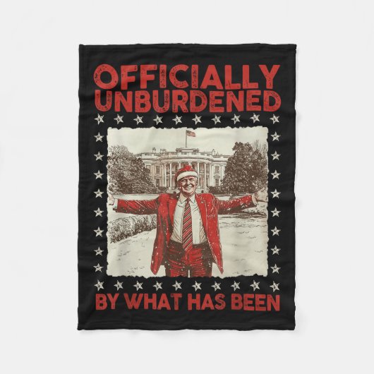 Officially Unburdened By What Has Been Trump Victo フリースブランケット (正面)