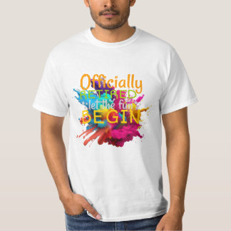 Officiellement retraité ! tシャツ