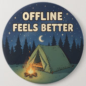 Offline Feels Better 缶バッジ (正面)