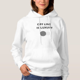 Offline Is Luxury Minimal Hoodie パーカ