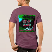 Offline Is The New Luxury トライブレンドTシャツ (裏面)