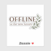 Offline Is The New Luxury Sticker シール (シート)