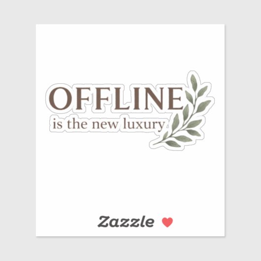 Offline Is The New Luxury Sticker シール (シート)