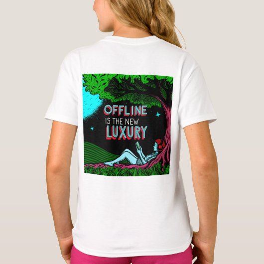 Offline Is The New Luxury Tシャツ (裏面)