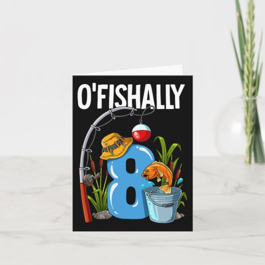 O'fishally 8 Years Old 8th Birthday Fishing  カード (正面)