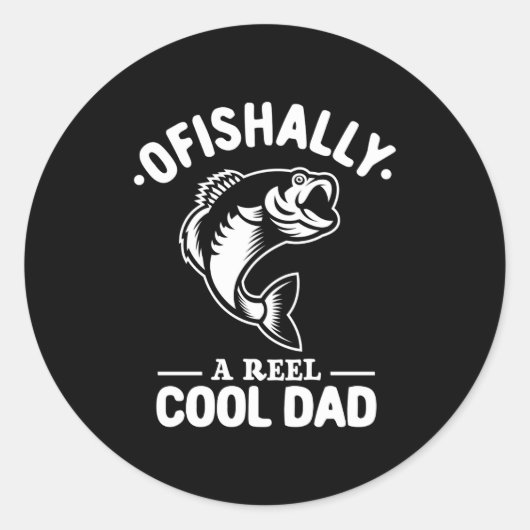 Ofishally A Reel Cool Dad Funny Fishing Lover  ラウンドシール (正面)