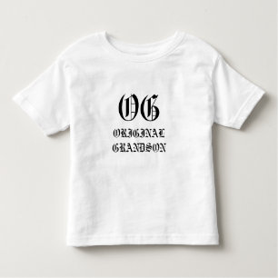 OG -元の孫! トドラーTシャツ