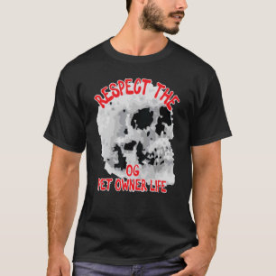 Og Petオーナーライフスカルワードデザイン Tシャツ