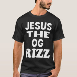 OG Rizz Christianのイエスおもしろい様 Tシャツ