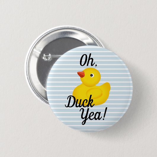 Ohアヒルの賛成! 缶バッジ (正面&裏面)