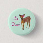 "Ohシカ"の子鹿 缶バッジ (正面)
