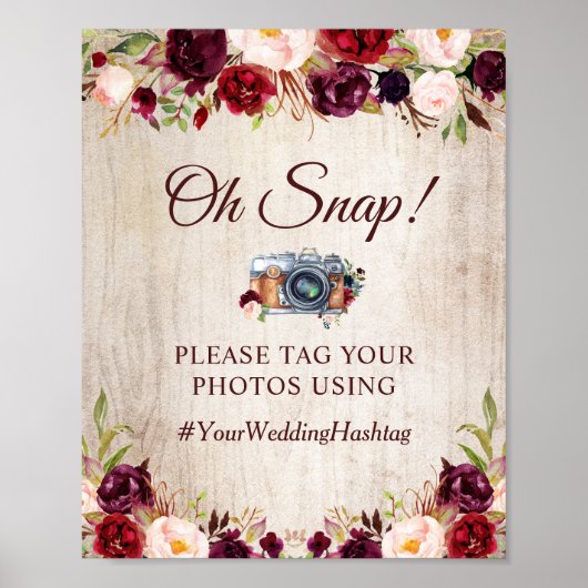 Ohスナップハッシュタグ素朴ウッドブルゴーニュフローラ標識 ポスター (正面)