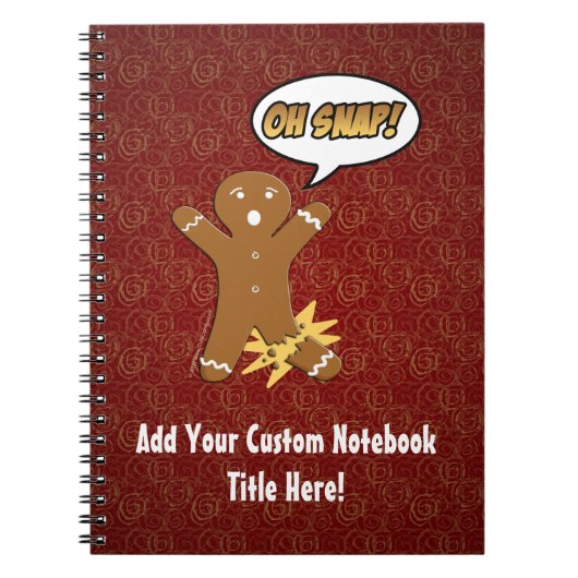 Ohスナップ、骨折した足を搭載するジンジャーブレッドマン ノートブック (正面)