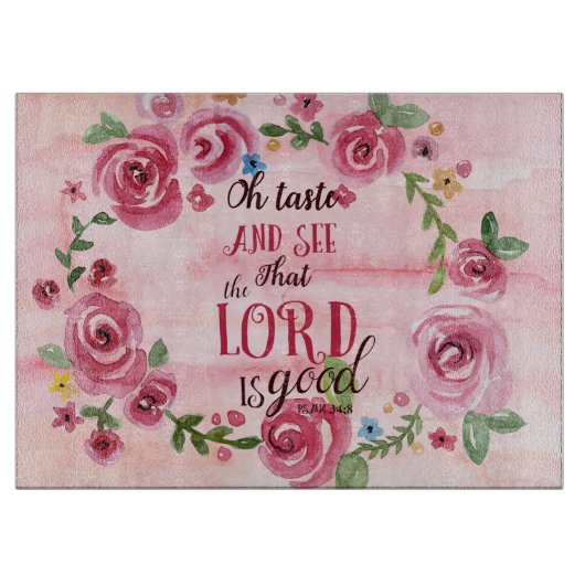 Oh好みはことを主Is Good Psalmの34:8見、 カッティングボード (正面)