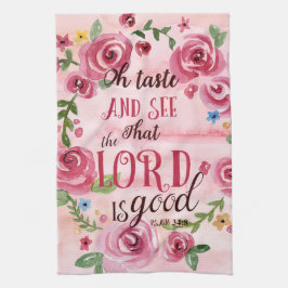Oh好みはことを主Is Good Psalmの34:8見、 キッチンタオル
