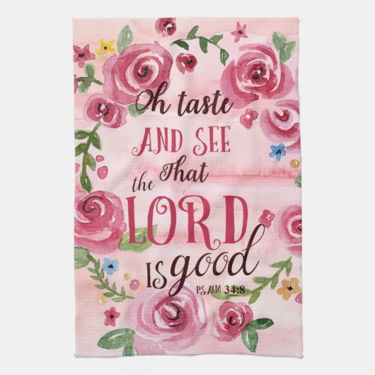 Oh好みはことを主Is Good Psalmの34:8見、 キッチンタオル (縦)