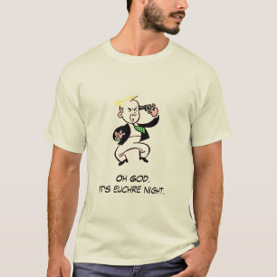 Oh神。 それはeuchre夜です tシャツ