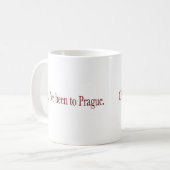 Oh私はプラハに行ったことがあります コーヒーマグカップ (正面左)