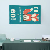 Oh、キツネの為のためにパーソナライズ年齢の誕生日 横断幕 (トレードショー)