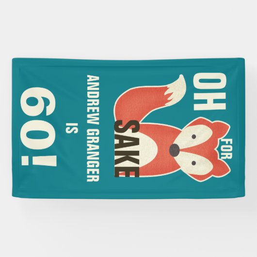 Oh、キツネの為のためにパーソナライズ年齢の誕生日 横断幕 (横)