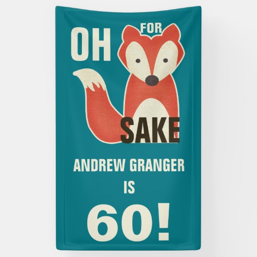 Oh、キツネの為のためにパーソナライズ年齢の誕生日 横断幕 (縦)