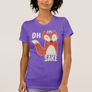 Oh、キツネの為の紫色のためにおもしろい Tシャツ
