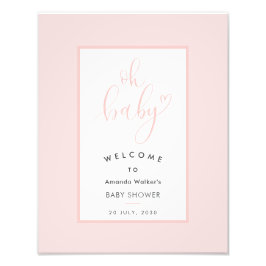 Oh Baby Chic Pink Script Baby Shower Party Sign フォトプリント